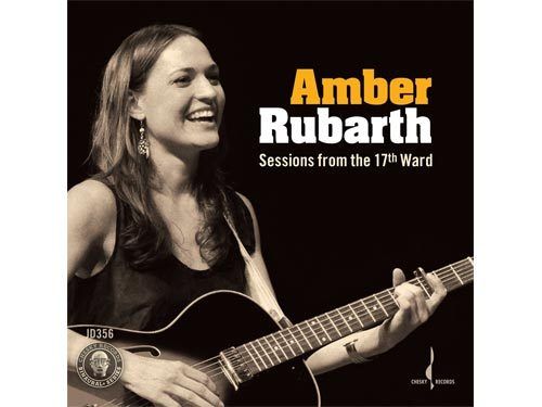 AMBER RUBARTH - Sessions From The 17th Ward / CD